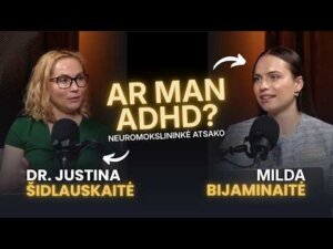 ADHD - neuromokslininkės pokalbis, Neuropulsas